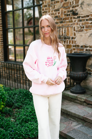 What A Friend We Have Oversized Crewneck - Bubblegum