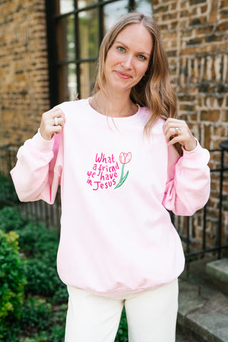 What A Friend We Have Oversized Crewneck - Bubblegum