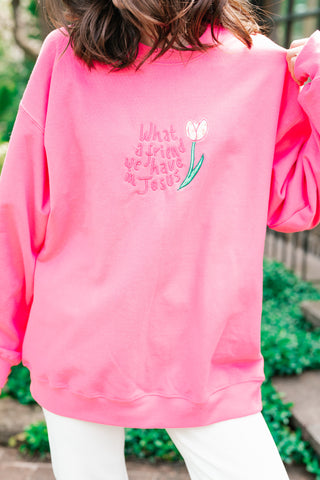 What A Friend We Have Oversized Crewneck - Pink