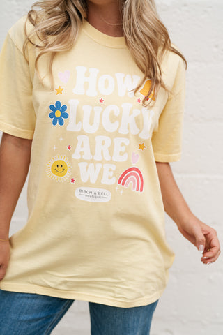 "How Lucky Are We" Oversized Tee